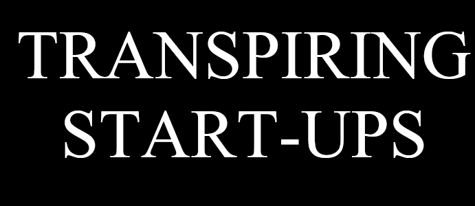 Transpiring Start-ups